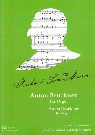 Anton Bruckner für Orgel